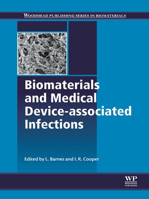 cover image of Biomaterials and Medical Device--Associated Infections
